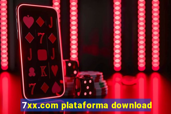 7xx.com plataforma download